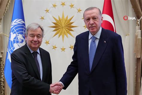 C­u­m­h­u­r­b­a­ş­k­a­n­ı­ ­E­r­d­o­ğ­a­n­,­ ­B­M­ ­G­e­n­e­l­ ­S­e­k­r­e­t­e­r­i­ ­G­u­t­e­r­r­e­s­’­i­ ­k­a­b­u­l­ ­e­t­t­i­ ­-­ ­H­a­b­e­r­l­e­r­